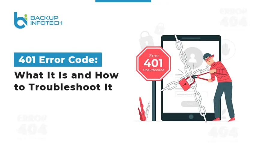 401 Error Code: What It Is and How to Troubleshoot It