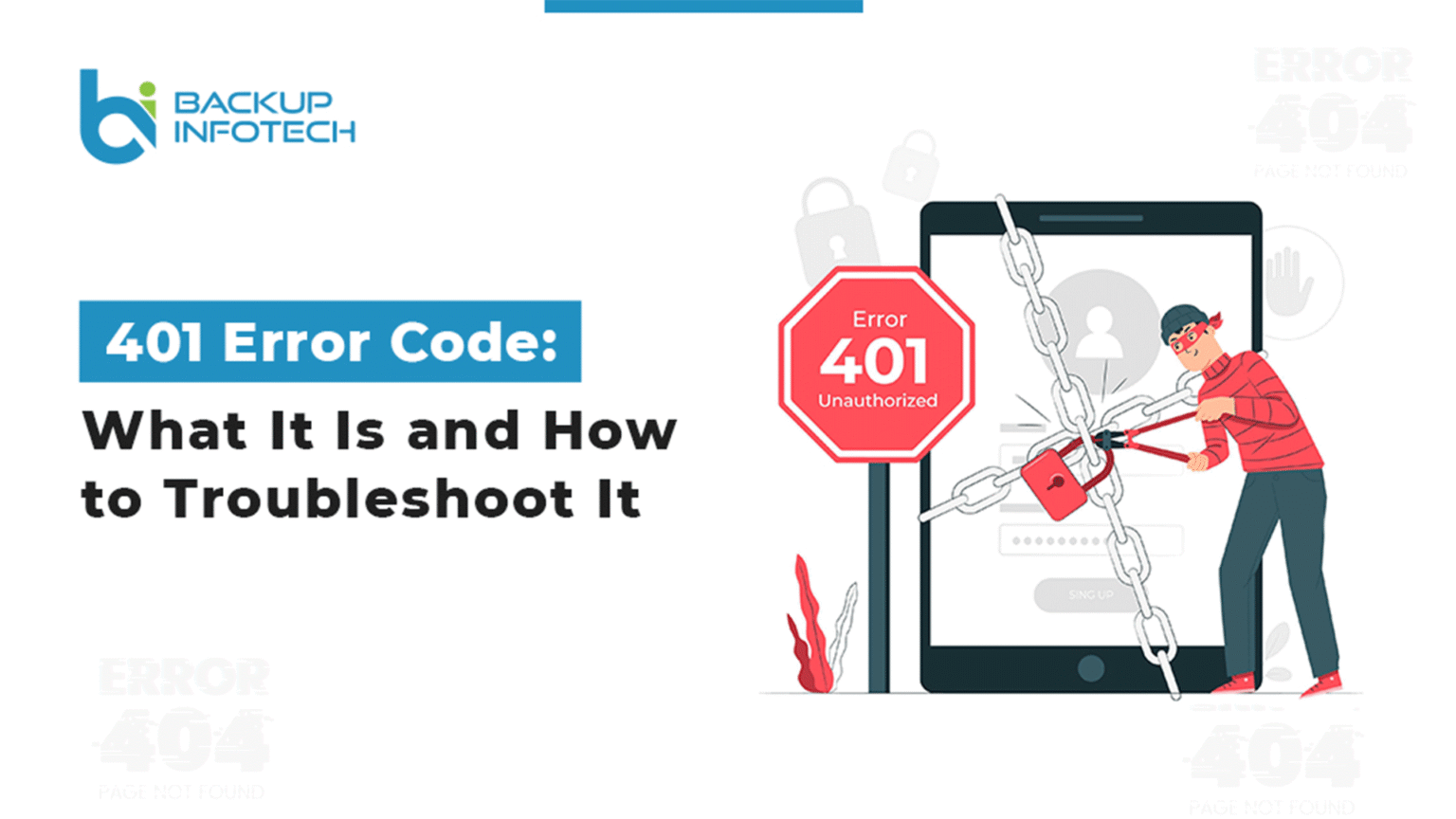 401 Error Code: What It Is and How to Troubleshoot It
